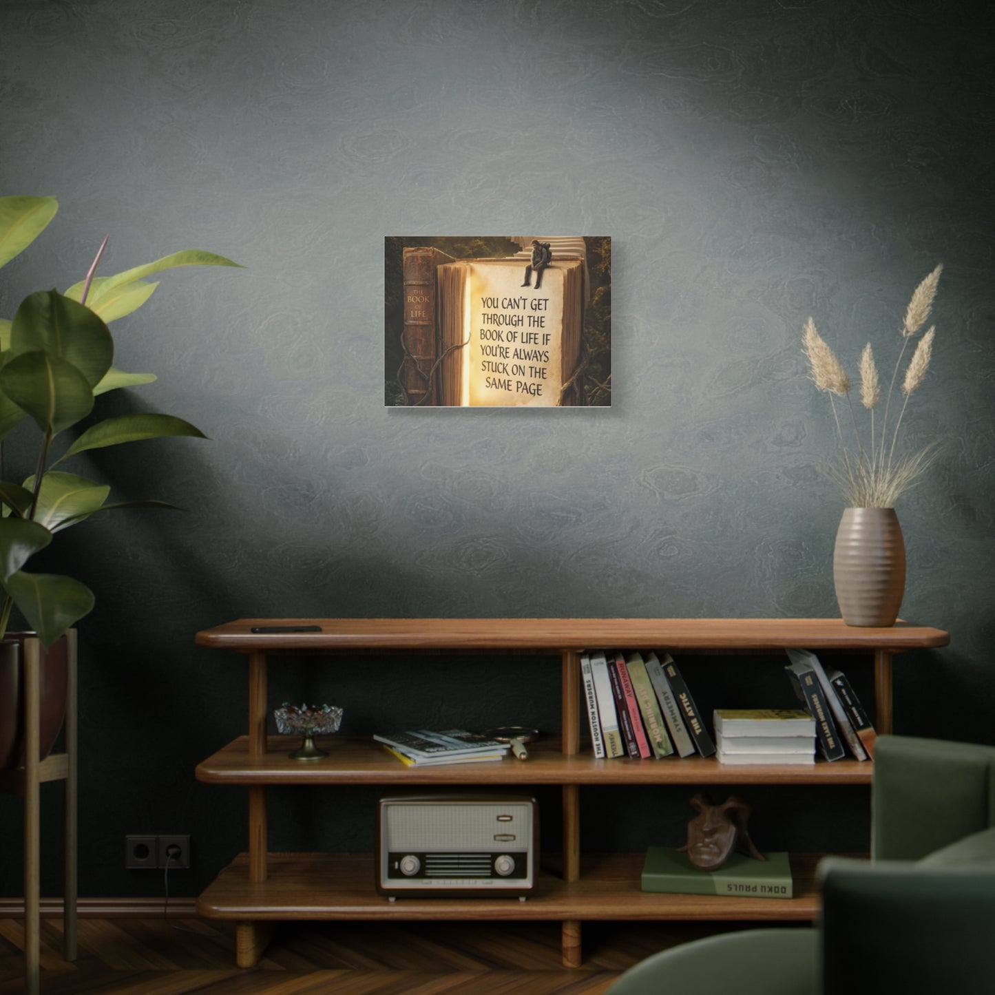 Inspirational Canvas Wall Art — "You Can't Get Through the Book of Life" Quote
