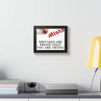 Framed “Mistakes Are Proof That You Are Trying” Motivational Wall Art (Horizontal)