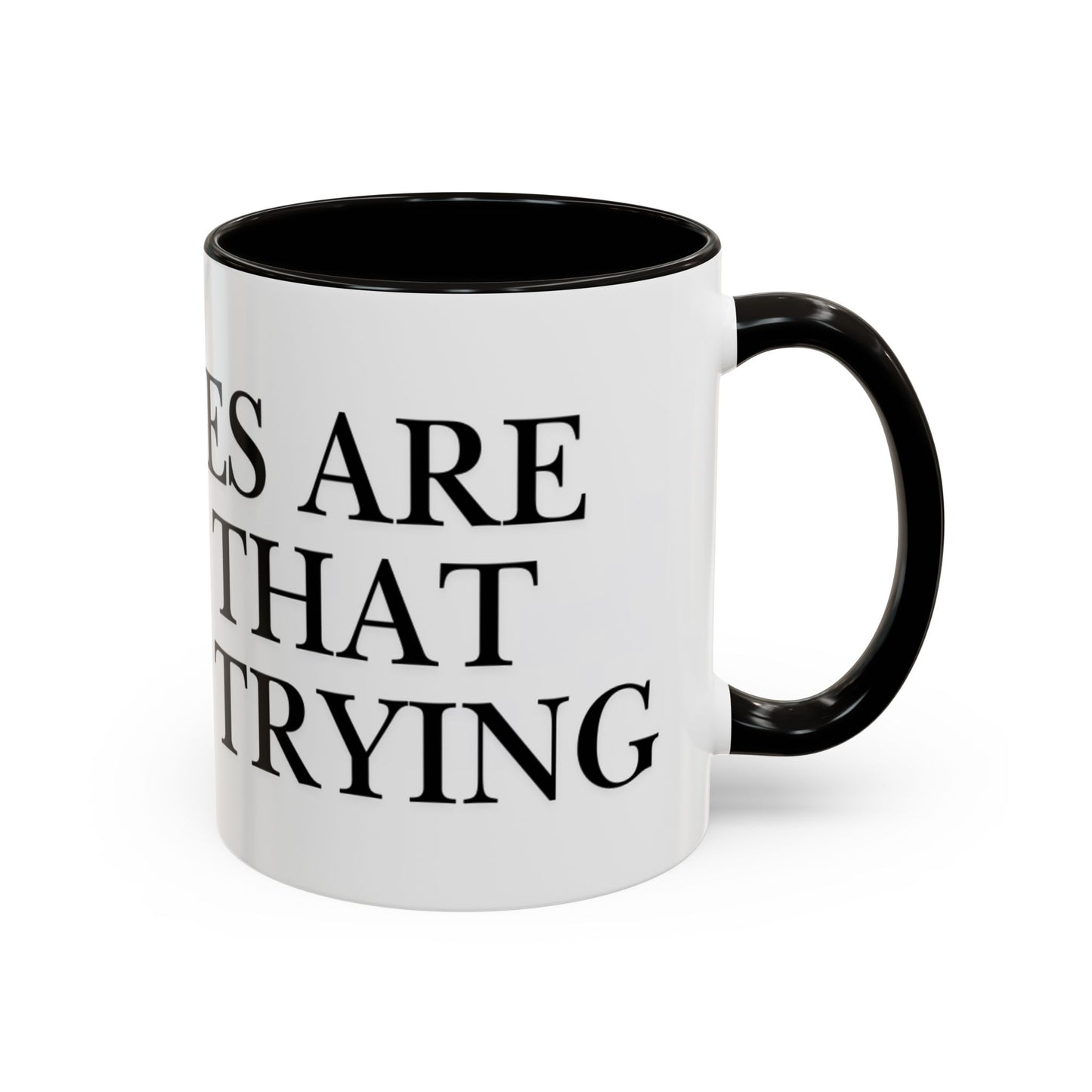 Motivational Coffee Mug — “Mistakes Are Proof That You Are Trying” (11oz, 15oz)