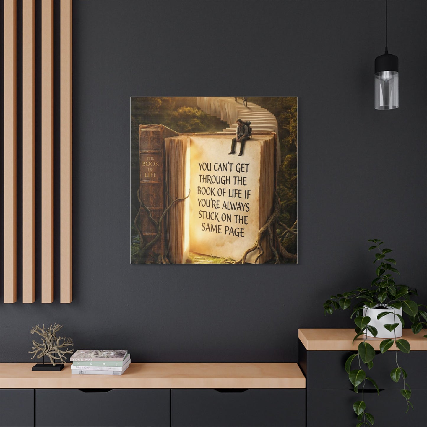 Inspirational Canvas Wall Art – "You Can't Get Through the Book of Life" Stretched Print