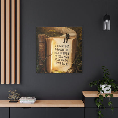 Inspirational Canvas Wall Art – "You Can't Get Through the Book of Life" Stretched Print