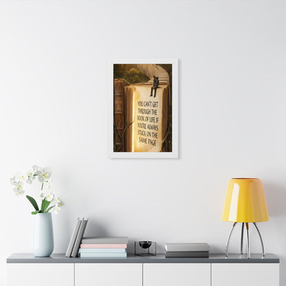 Inspirational Framed Poster - "You Can't Get Through the Book of Life"