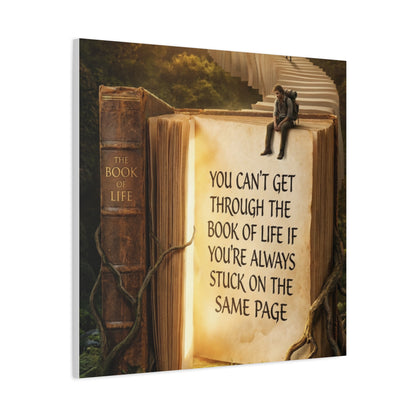 Inspirational Canvas Wall Art — "You Can't Get Through the Book of Life..."