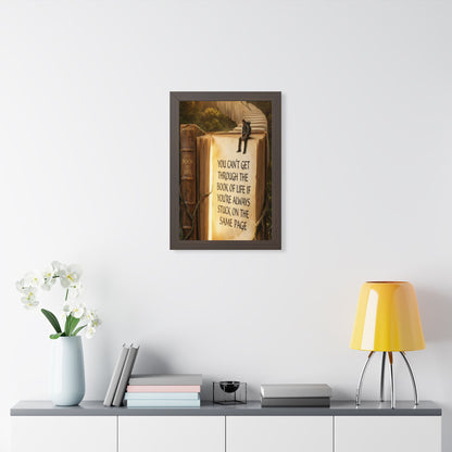 Inspirational Framed Poster - "You Can't Get Through the Book of Life"
