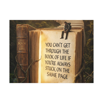 Inspirational Canvas Wall Art — "You Can't Get Through the Book of Life" Quote