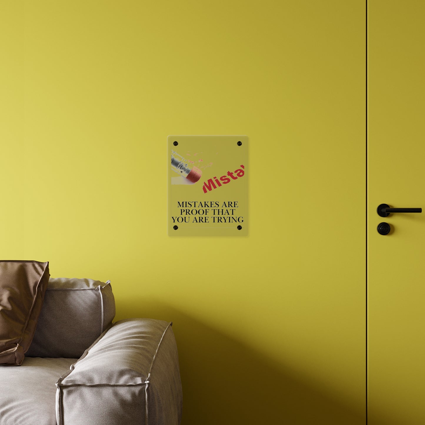 Acrylic Wall Art Panel — “Mistakes Are Proof That You Are Trying” Motivational Plaque