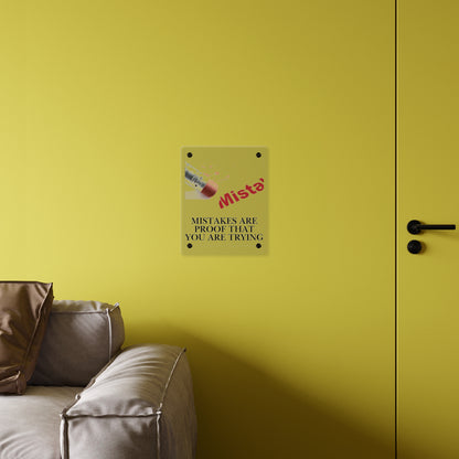 Acrylic Wall Art Panel — “Mistakes Are Proof That You Are Trying” Motivational Plaque