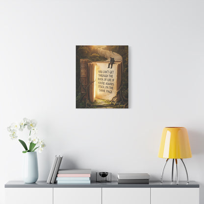 Inspirational Canvas Wall Art — "You Can't Get Through the Book of Life" Quote