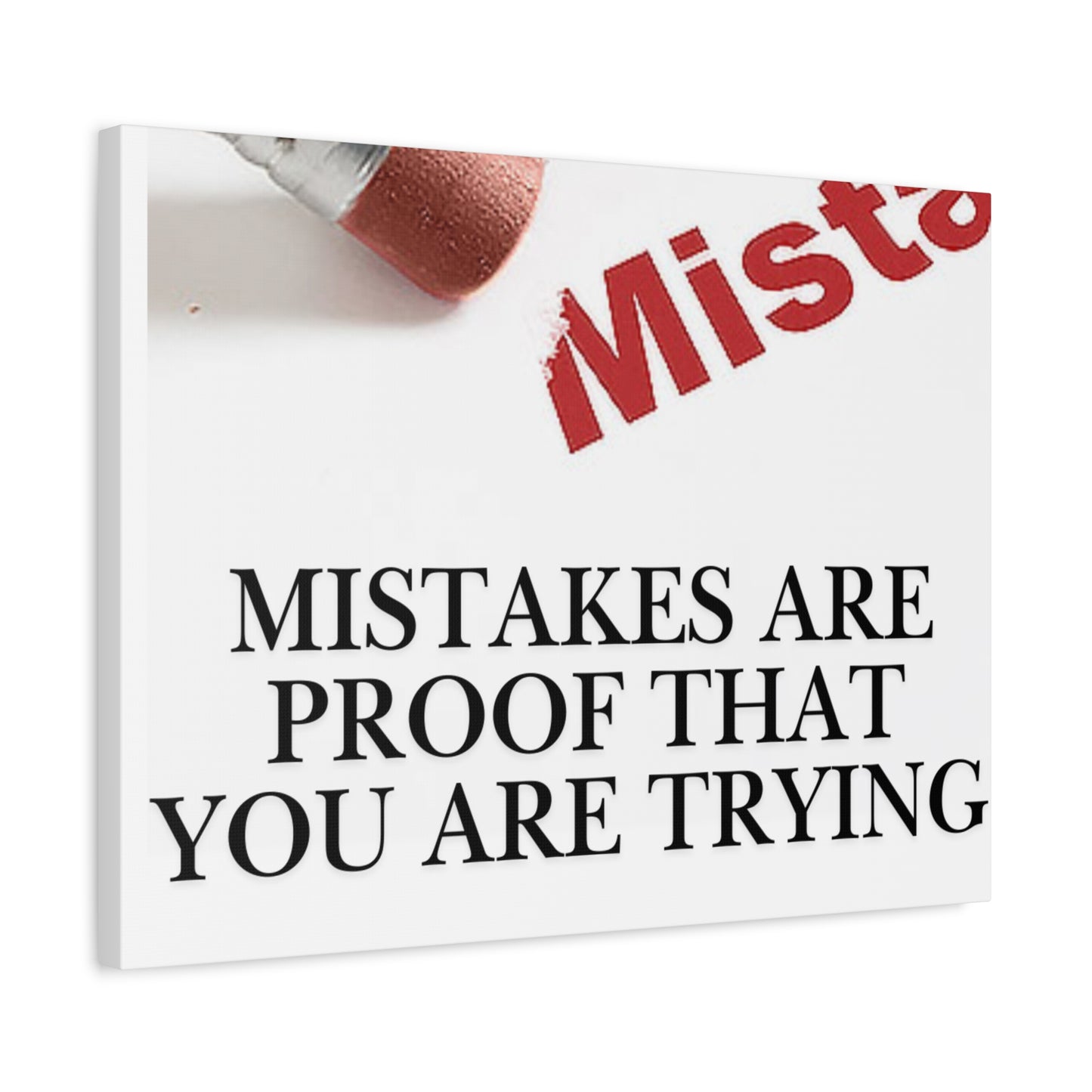 Motivational Canvas Wall Art – "Mistakes Are Proof That You Are Trying"