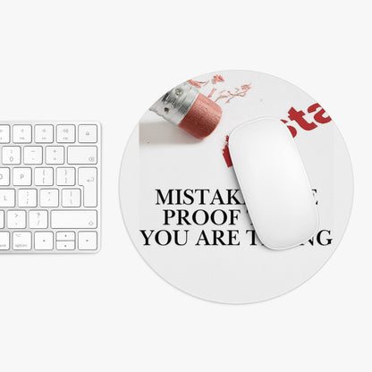 Mouse Pad — "Mistakes Are Proof That You Are Trying" Inspirational Desk Mat