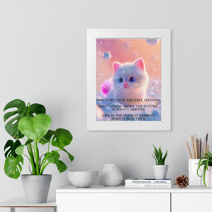 Inspirational Cat Framed Poster — "Live in the Present" Motivational Wall Art