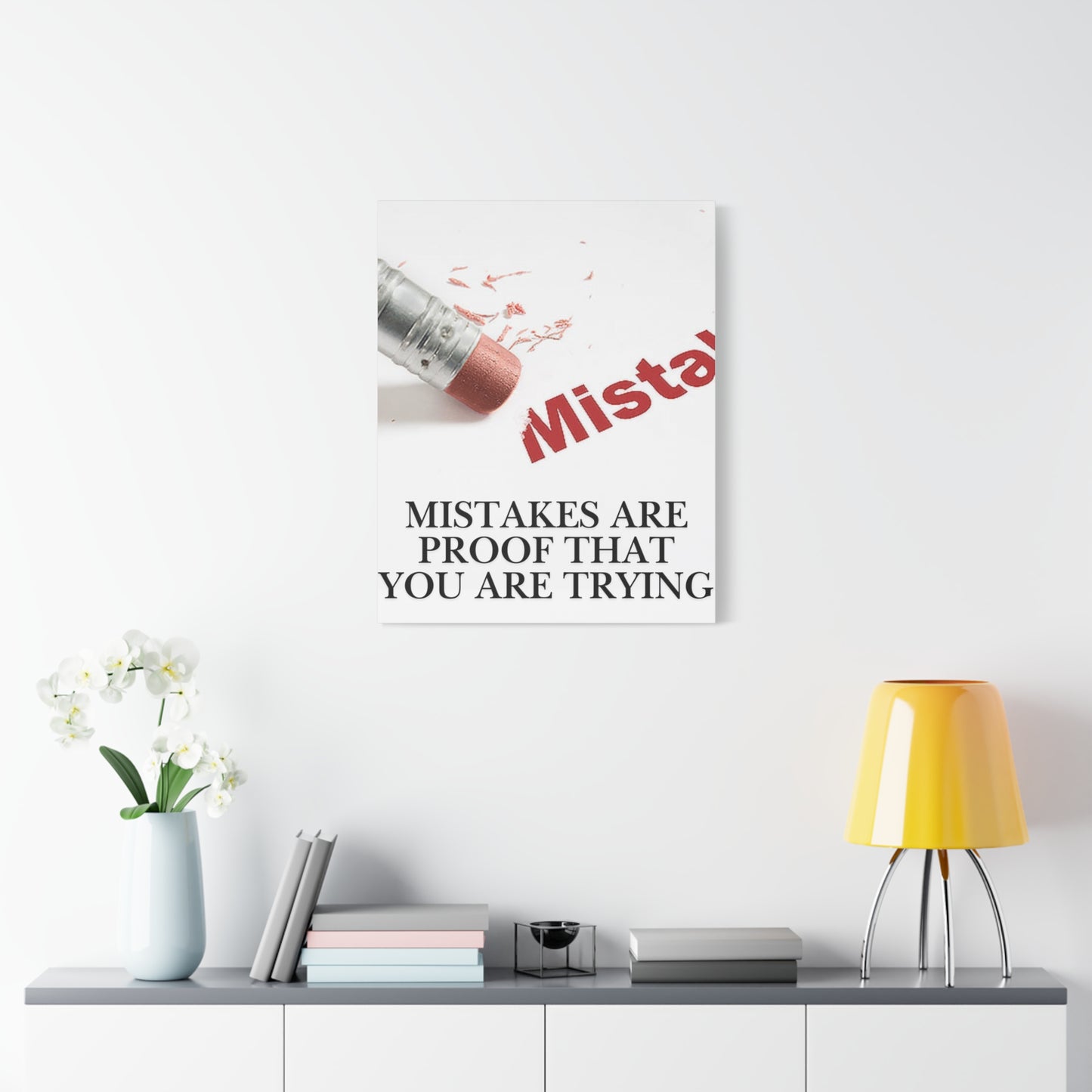 Mistakes Are Proof That You Are Trying — Matte Stretched Canvas Wall Art (Vertical)