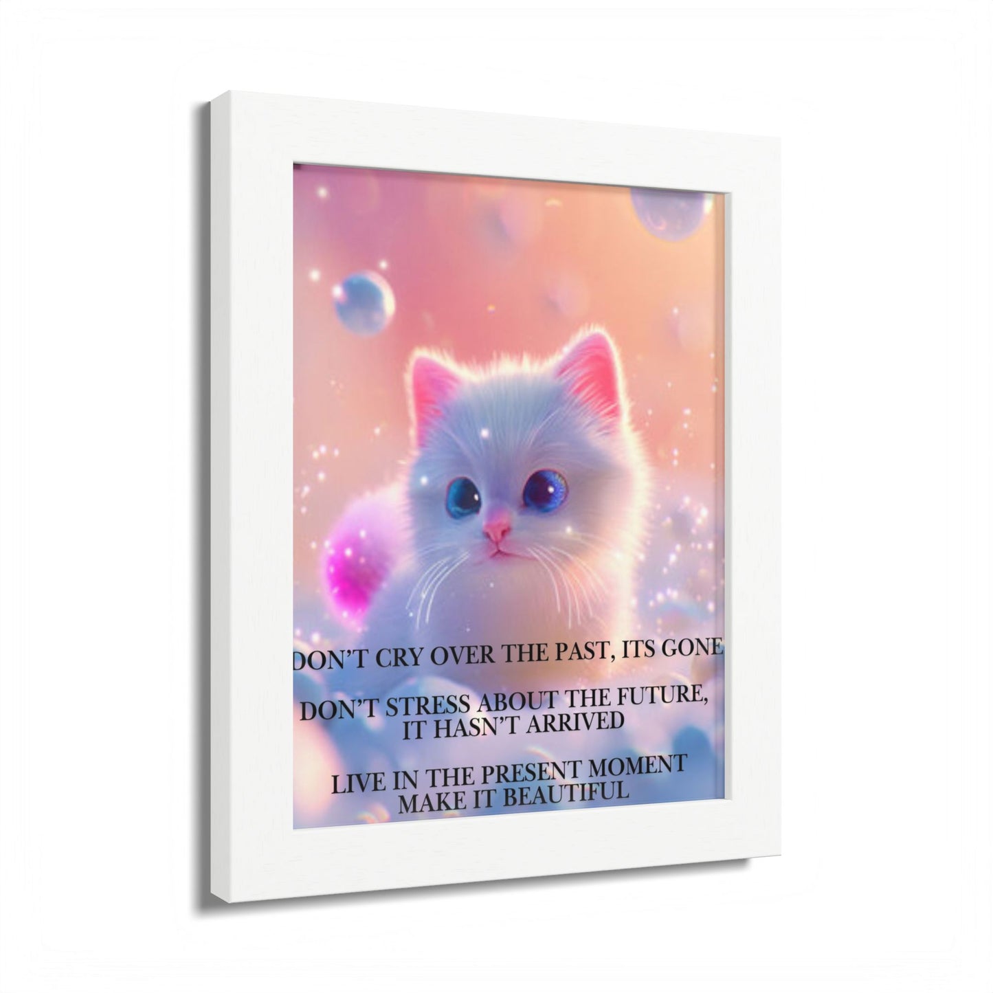 Cute Kitten Inspirational Framed Poster — "Live in the Present Moment"