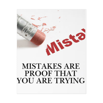 Inspirational Poster - "Mistakes Are Proof That You Are Trying" Motivational Wall Art