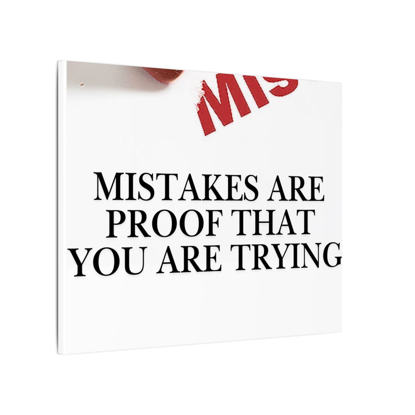 Motivational Canvas Print – "Mistakes Are Proof That You Are Trying" - Horizontal