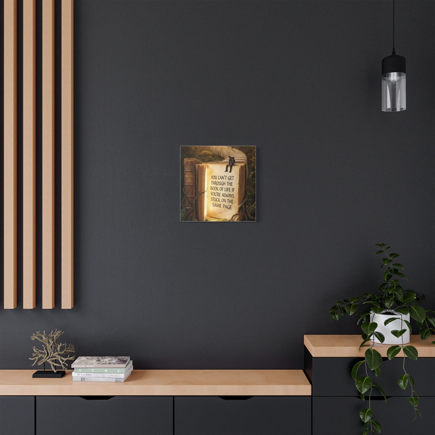 Inspirational Canvas Wall Art – "You Can't Get Through the Book of Life" Stretched Print