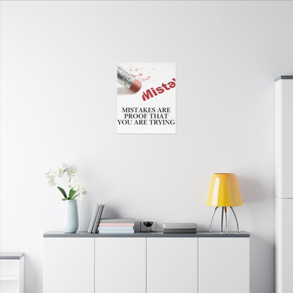 Inspirational Canvas Wall Art - "Mistakes Are Proof That You Are Trying" - Vertical
