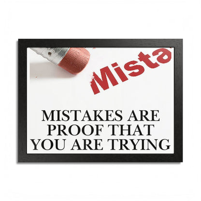 Framed “Mistakes Are Proof That You Are Trying” Motivational Wall Art (Horizontal)