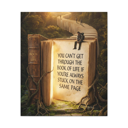 Inspirational Canvas Wall Art — "You Can't Get Through the Book of Life" Quote