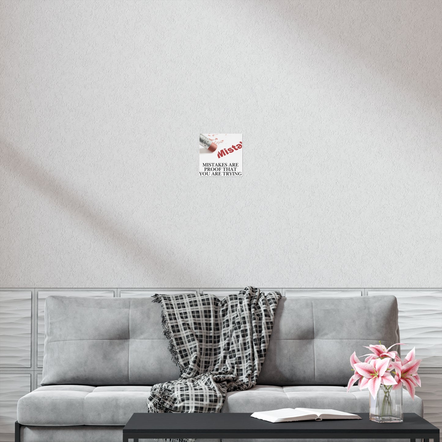 Inspirational Poster - "Mistakes Are Proof That You Are Trying" Motivational Wall Art
