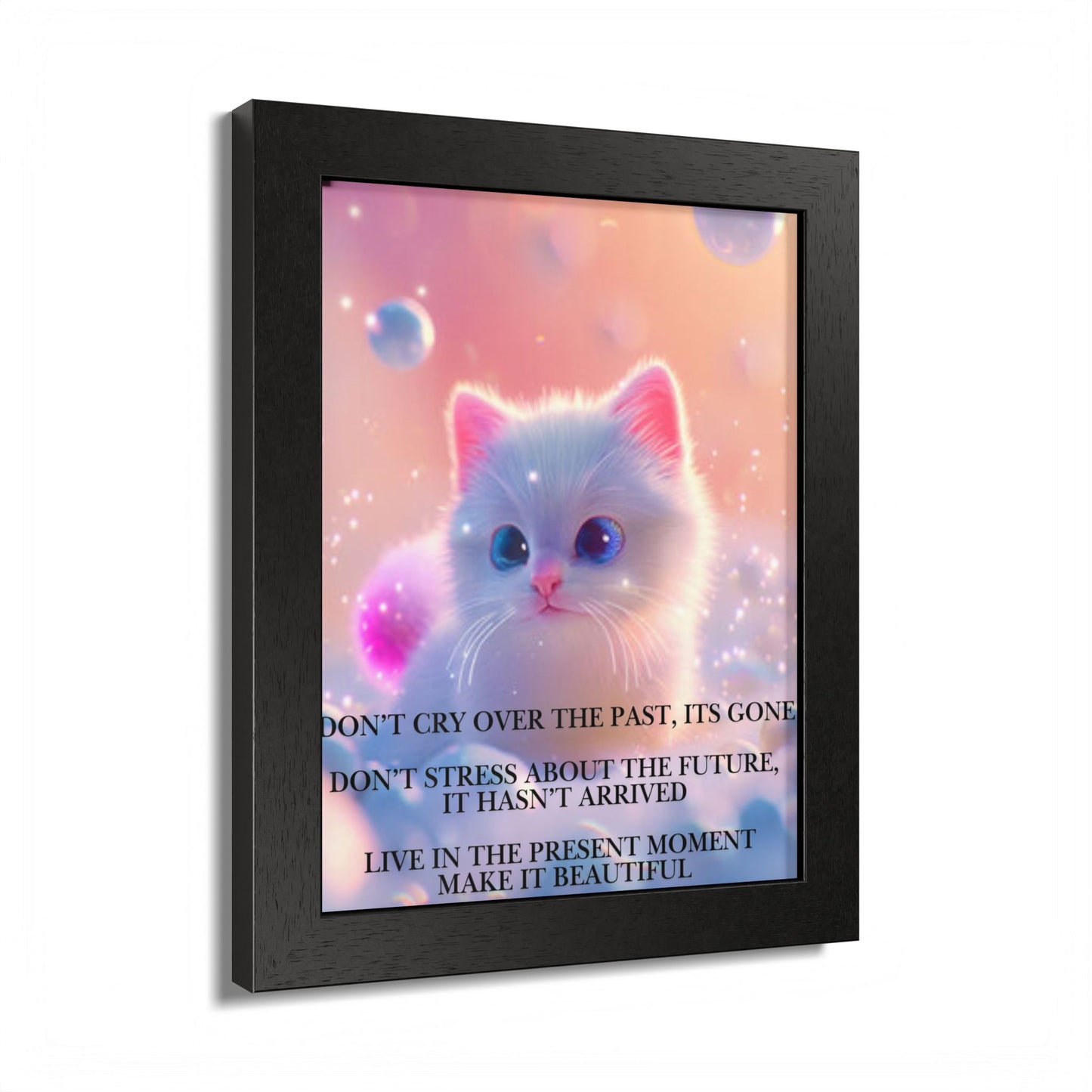 Cute Kitten Inspirational Framed Poster — "Live in the Present Moment"