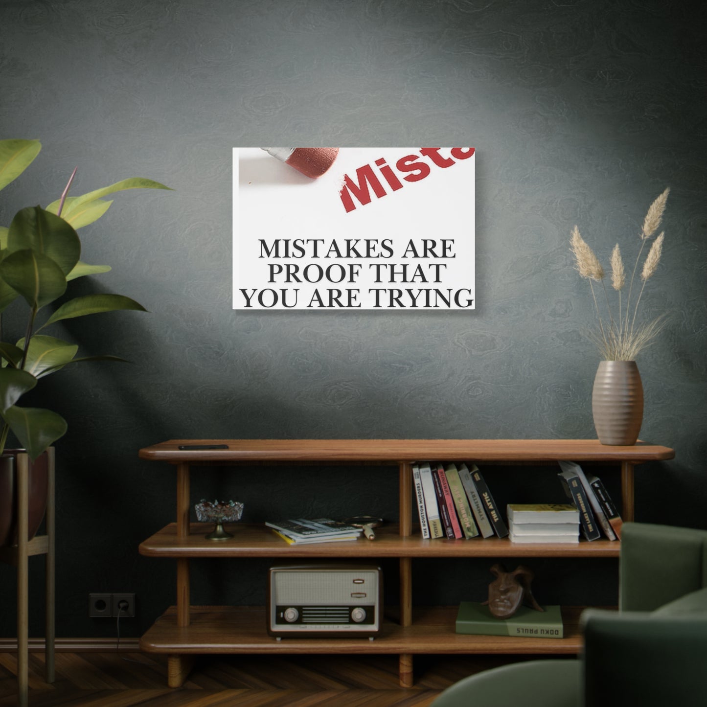 Motivational Canvas Wall Art – "Mistakes Are Proof That You Are Trying"