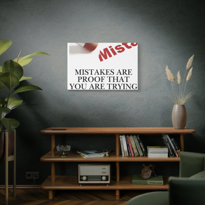 Motivational Canvas Wall Art – "Mistakes Are Proof That You Are Trying"