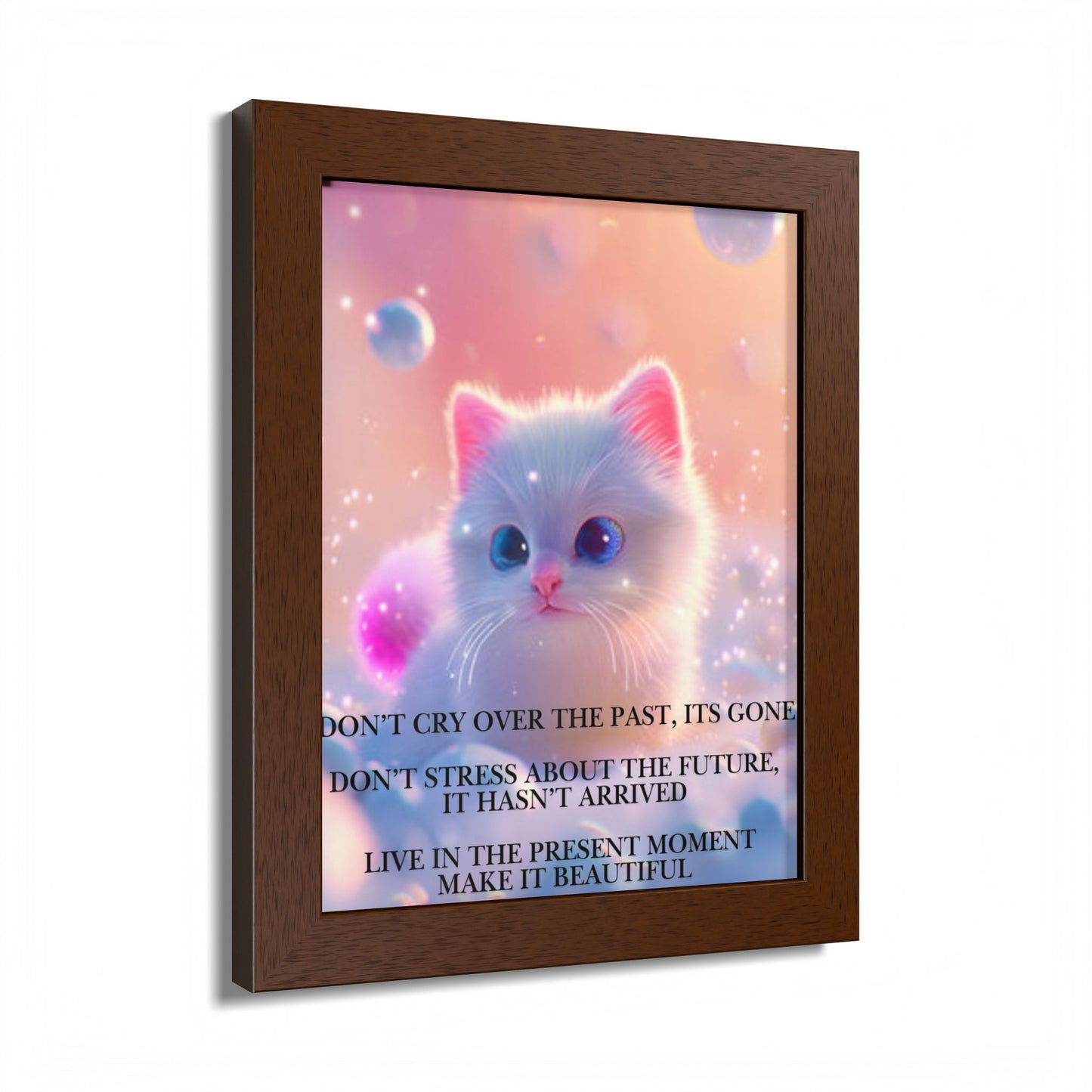 Cute Kitten Inspirational Framed Poster — "Live in the Present Moment"