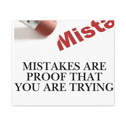 Motivational Canvas Wall Art – "Mistakes Are Proof That You Are Trying"