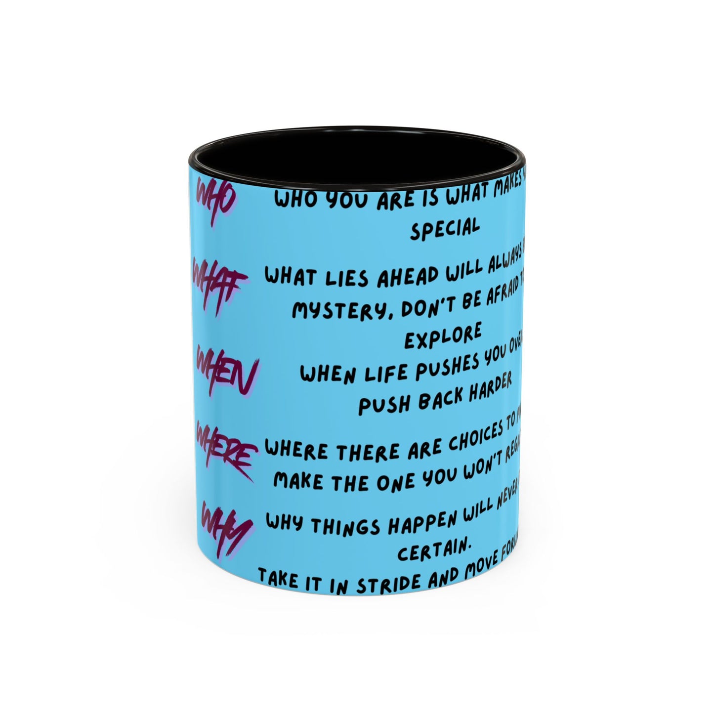 Inspirational Quote Color Accent Mug — Motivational Daily Reminder (11oz)