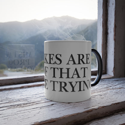 Motivational Color-Changing Mug — “Mistakes Are Proof That You Are Trying” (11oz)