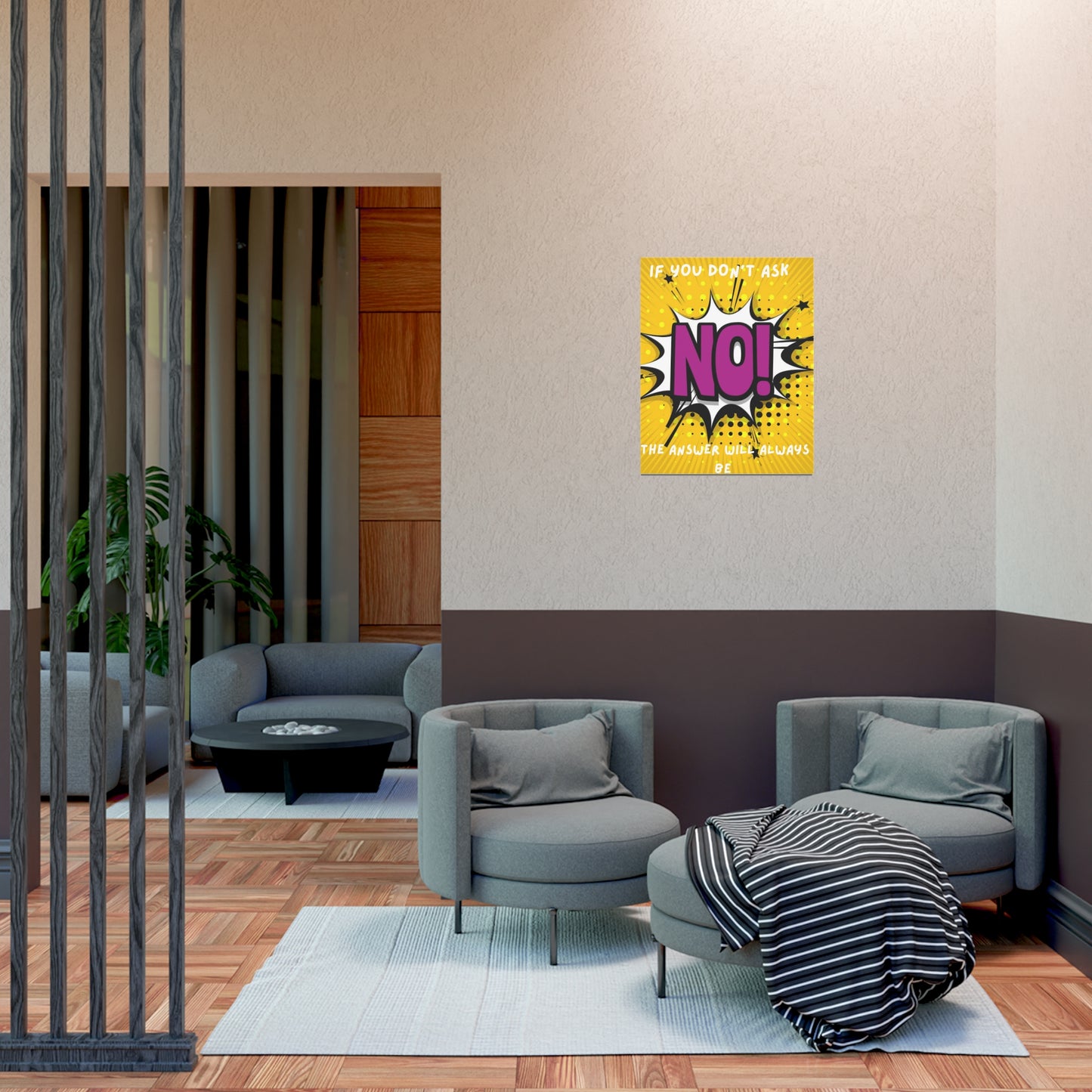 No! Pop Art Poster — "If You Don't Ask, The Answer Will Always Be No" Motivational Wall Art