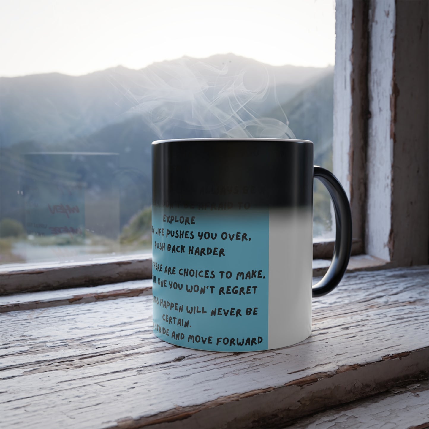 Color-Changing Inspirational Quote Mug — 11oz Morphing Coffee Cup